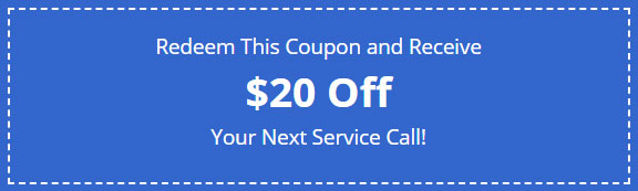 Redeem This Coupon and Receive $20 Off Your Next Service Call!